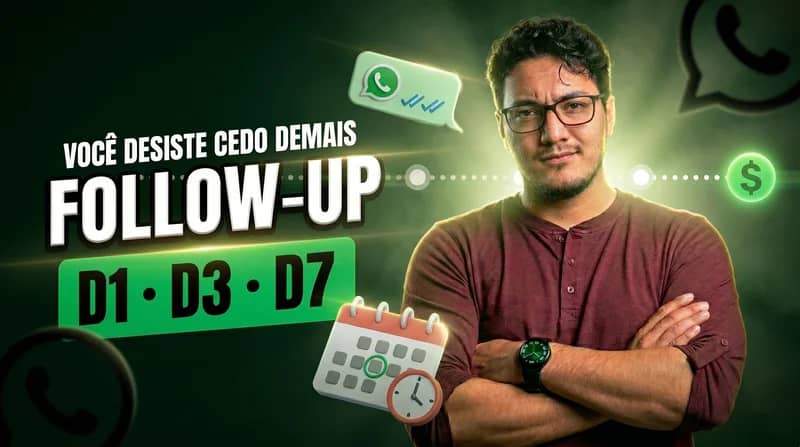 A venda tá no terceiro contato — e você desiste no primeiro