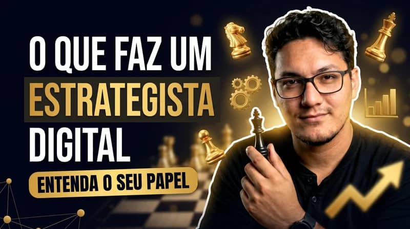 O que faz um estrategista digital — e por que não é só "mexer nas redes"